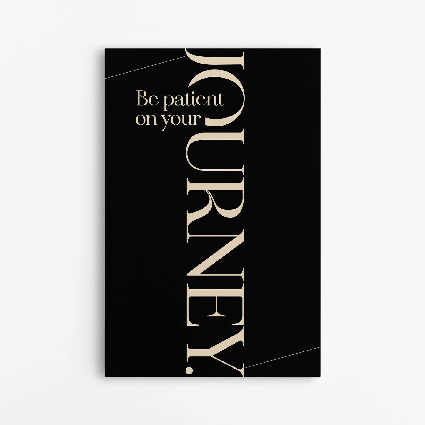 Be Patient on Your Journey